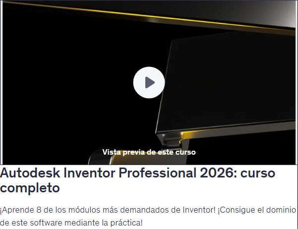 Autodesk Inventor Professional 2026: curso completo