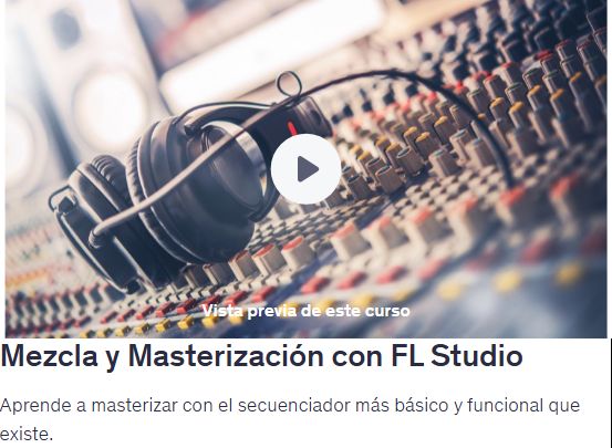 Mezcla y Masterización con FL Studio