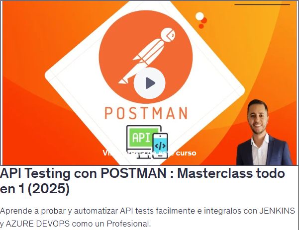 API Testing con POSTMAN : Masterclass todo en 1