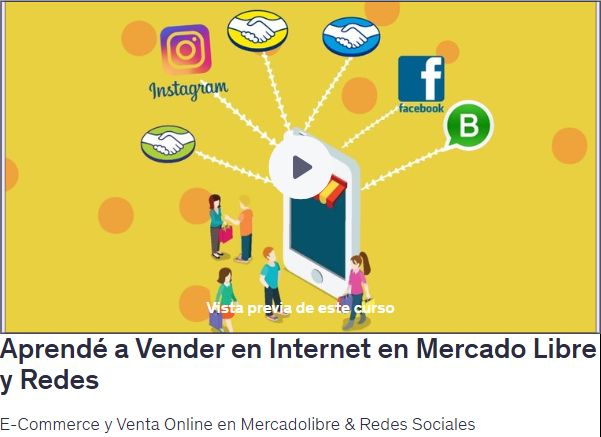 Aprendé a Vender en Internet en Mercado Libre y Redes