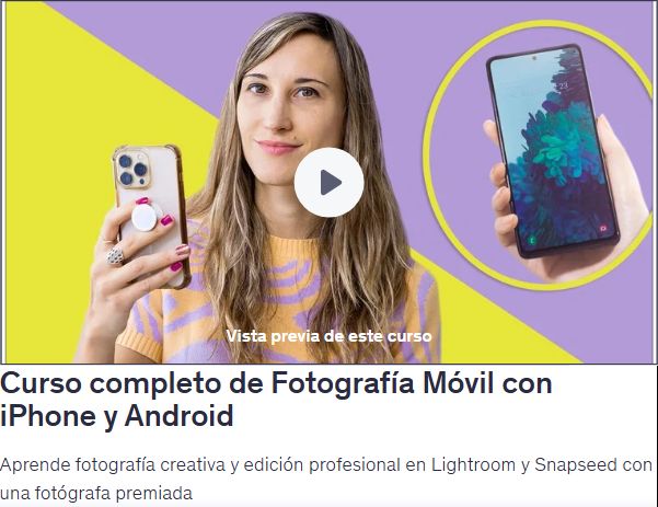Curso completo de Fotografía Móvil con iPhone y Android