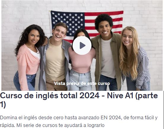 Curso de inglés total 2024 - Nive A1 (parte 1)