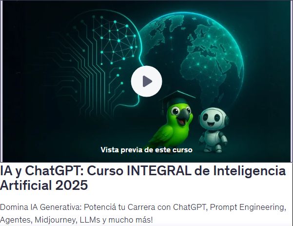 Curso INTEGRAL de Inteligencia Artificial 2025