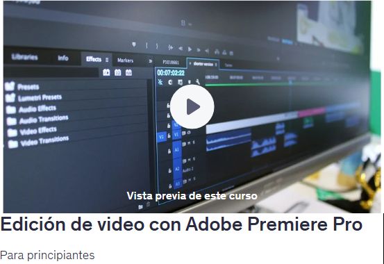 Edición de video con Adobe Premiere Pro Para principiantes