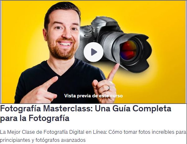 Fotografía Masterclass: Una Guía Completa para la Fotografía