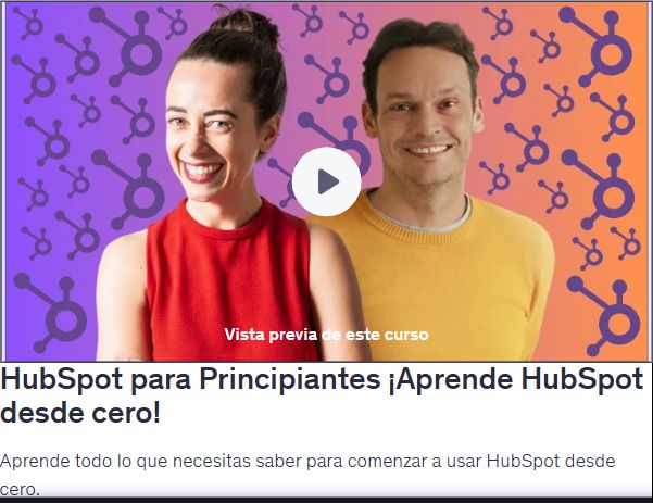 HubSpot para Principiantes ¡Aprende HubSpot desde cero!