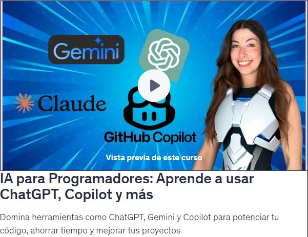 IA para Programadores: Aprende a usar ChatGPT, Copilot y más