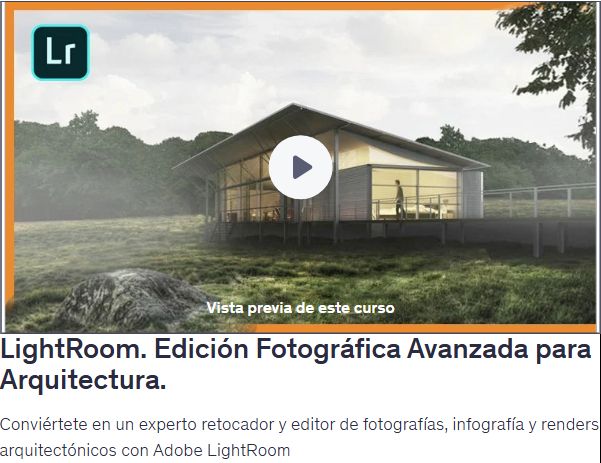 LightRoom. Edición Fotográfica Avanzada para Arquitectura