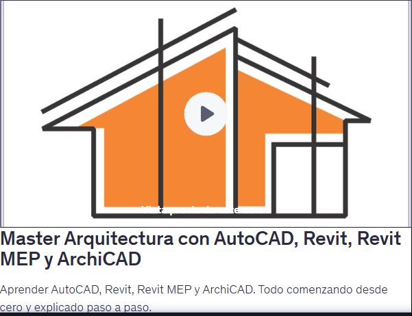 Master Arquitectura con AutoCAD, Revit, Revit MEP y ArchiCAD
