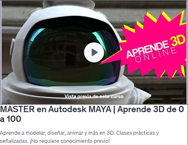 MASTER en Autodesk MAYA | Aprende 3D de 0 a 100