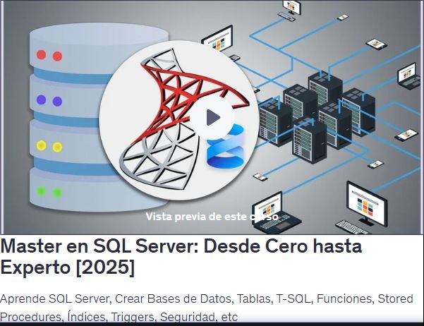 Master en SQL Server: Desde Cero hasta Experto [2025]