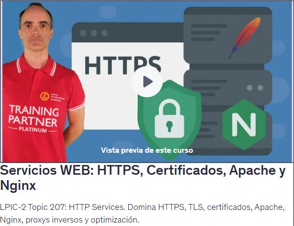 Servicios WEB: HTTPS, Certificados, Apache y Nginx