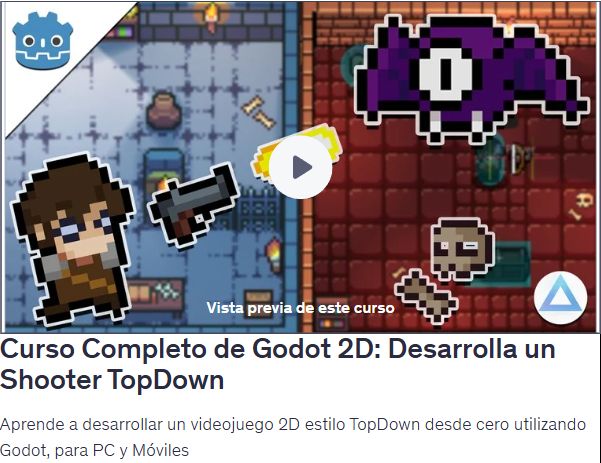 Curso Completo de Godot 2D: Desarrolla un Shooter TopDown