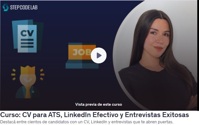 CV para ATS, LinkedIn Efectivo y Entrevistas Exitosas