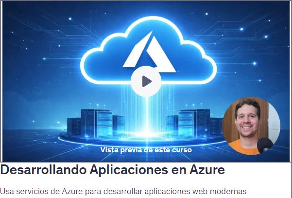 Desarrollando Aplicaciones en Azure