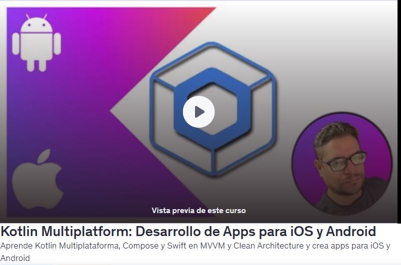 Kotlin Multiplatform: Desarrollo de Apps para iOS y Android
