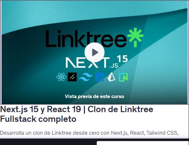Next.js 15 y React 19 | Clon de Linktree Fullstack completo