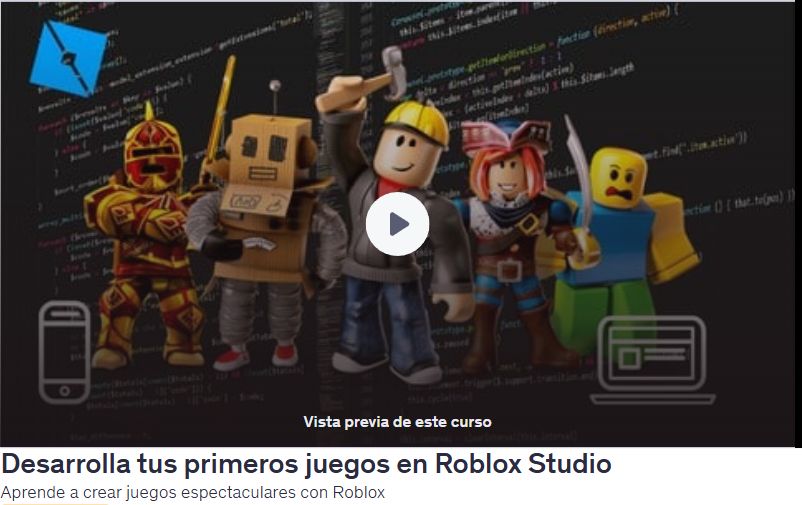 Desarrolla tus primeros juegos en Roblox Studio