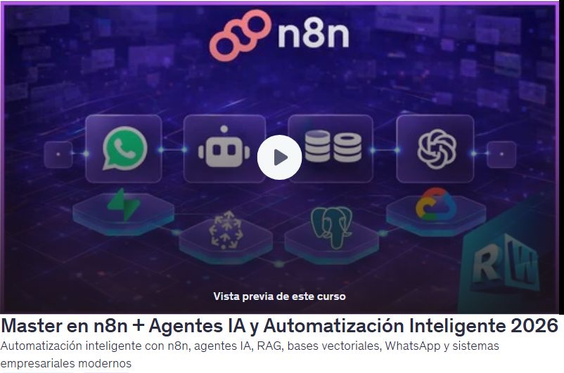 Master en n8n + Agentes IA y Automatización Inteligente 2026
