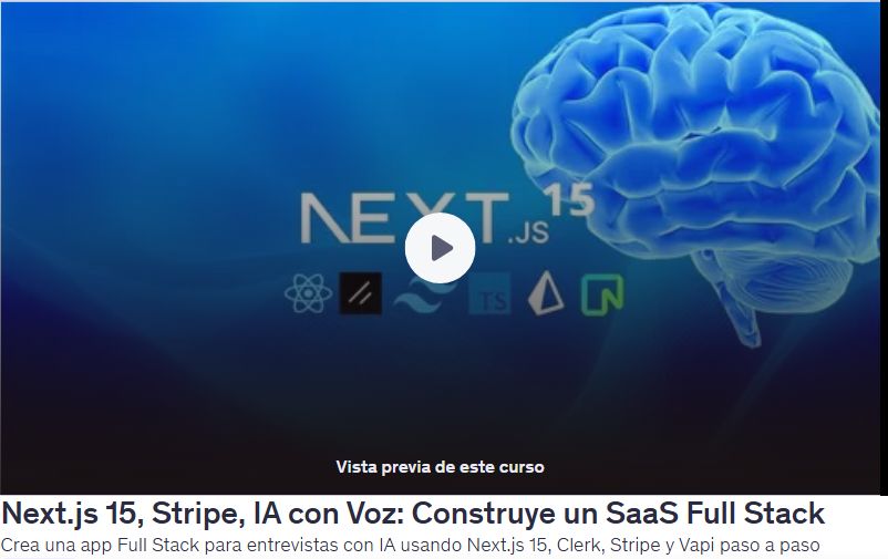 Next.js 15, Stripe, IA con Voz: Construye un SaaS Full Stack