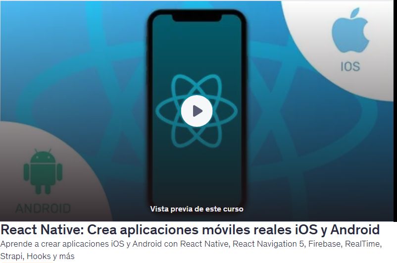 React Native: Crea aplicaciones móviles reales iOS y Android