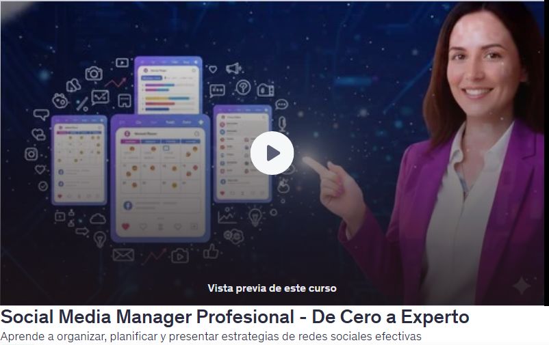 Social Media Manager Profesional - De Cero a Experto