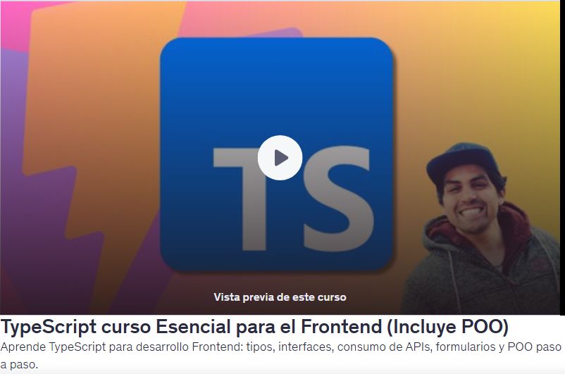 TypeScript curso Esencial para el Frontend (Incluye POO)