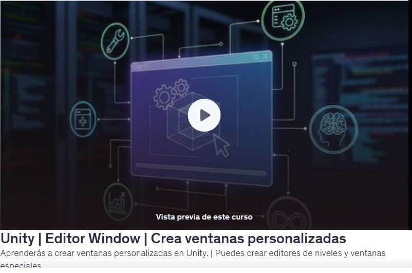 Unity | Editor Window | Crea ventanas personalizadas