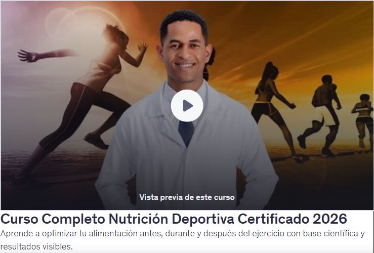 Curso Completo Nutrición Deportiva Certificado 2026