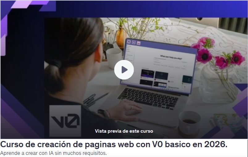Curso de creación de páginas web con V0 basico en 2026