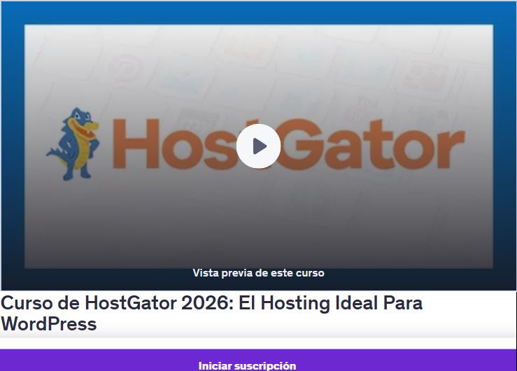 Curso de HostGator 2026: El Hosting Ideal Para WordPress