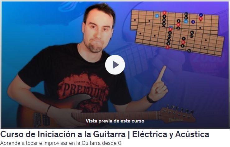 Curso de Iniciación a la Guitarra Eléctrica y Acústica