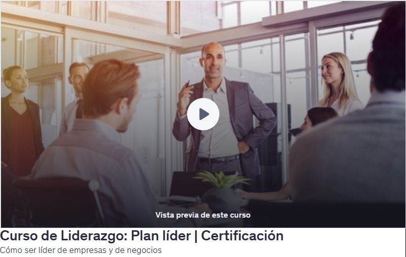 Curso de Liderazgo: Plan líder | Certificación