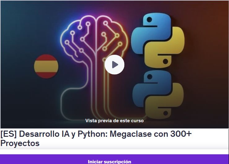 Desarrollo AI y Python: Megaclase con 300+ Proyectos