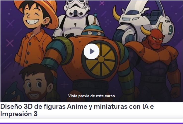 Diseño 3D de figuras Anime y miniaturas con IA e Impresión 3D