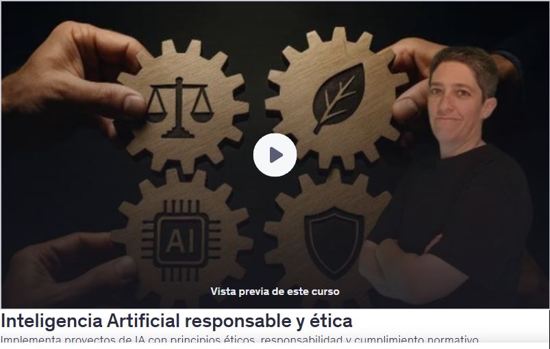 Inteligencia Artificial responsable y ética