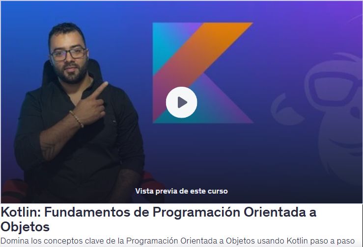 Kotlin: Fundamentos de Programación Orientada a Objetos