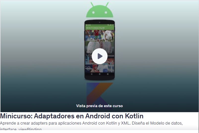 Minicurso: Adaptadores en Android con Kotlin