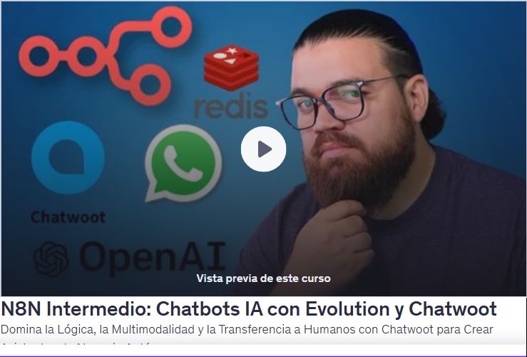 N8N Intermedio: Chatbots IA con Evolution y Chatwoot