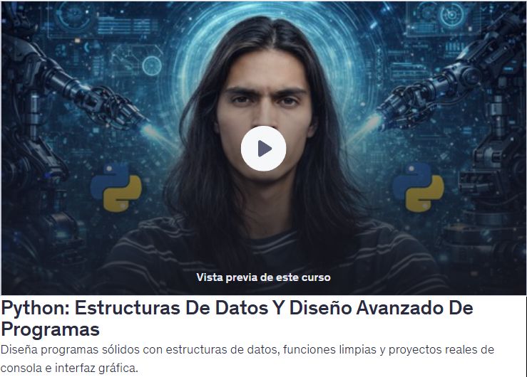 Python: Estructuras De Datos Y Diseño Avanzado De Programas