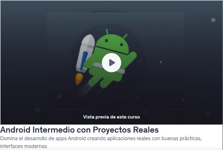 Android Intermedio con Proyectos Reales