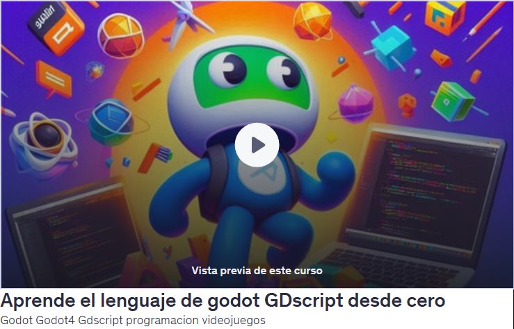 Aprende el lenguaje de godot GDscript desde cero