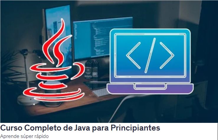 Curso Completo de Java para Principiantes