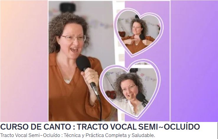 CURSO DE CANTO : TRACTO VOCAL SEMI~OCLUÍDO