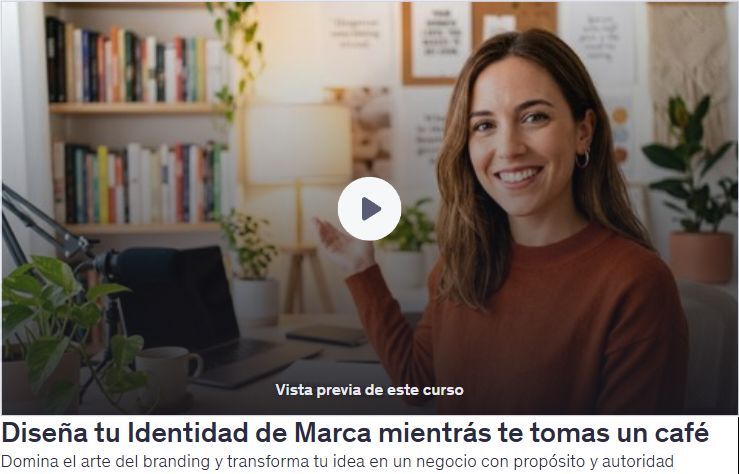 Diseña tu Identidad de Marca mientrás te tomas un café