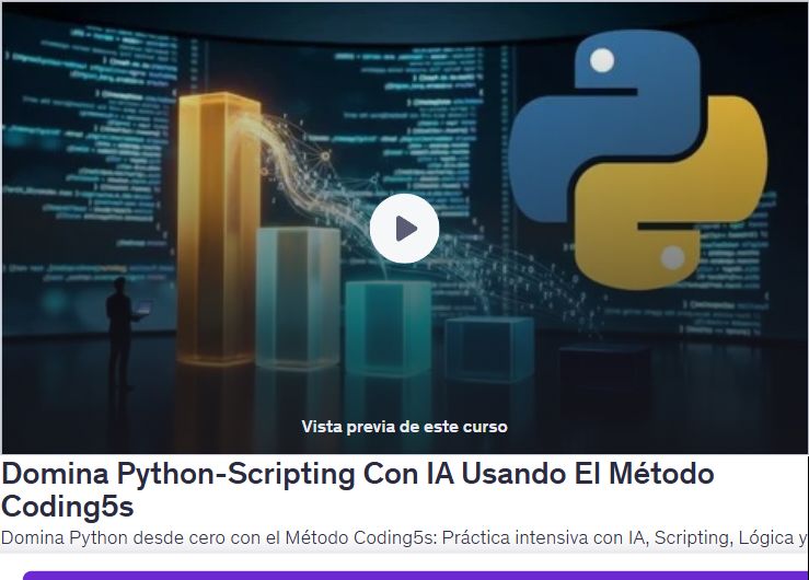 Domina Python-Scripting Con IA Usando El Método Coding5s