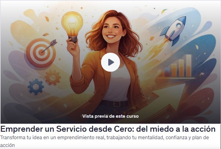 Emprender un Servicio desde Cero: del miedo a la acción