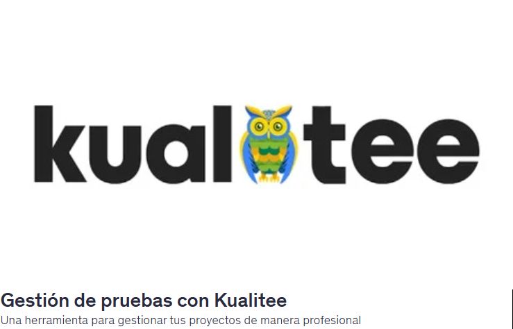 Gestión de pruebas con Kualitee