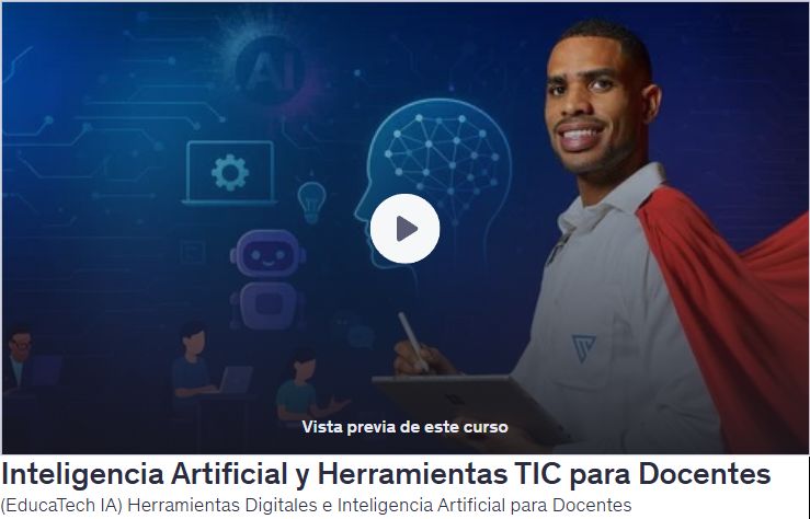 Inteligencia Artificial y Herramientas TIC para Docentes