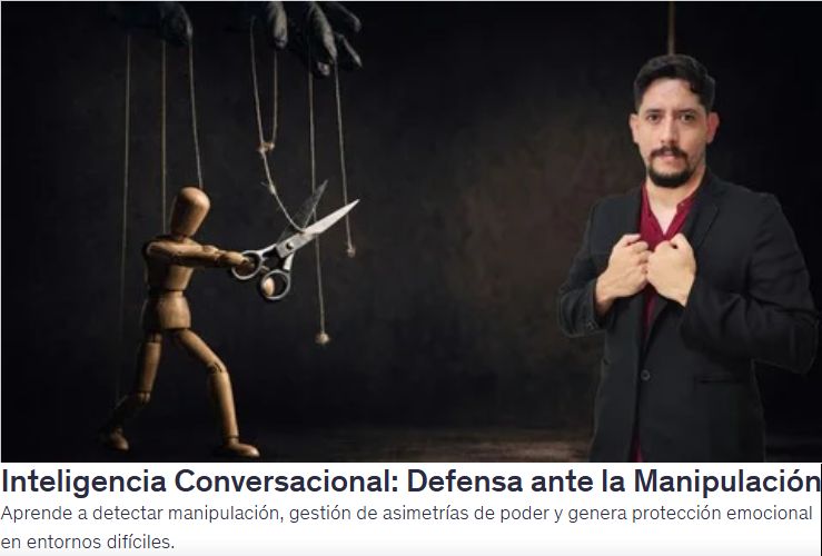 Inteligencia Conversacional: Defensa ante la Manipulación